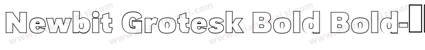 Newbit Grotesk Bold Bold字体转换